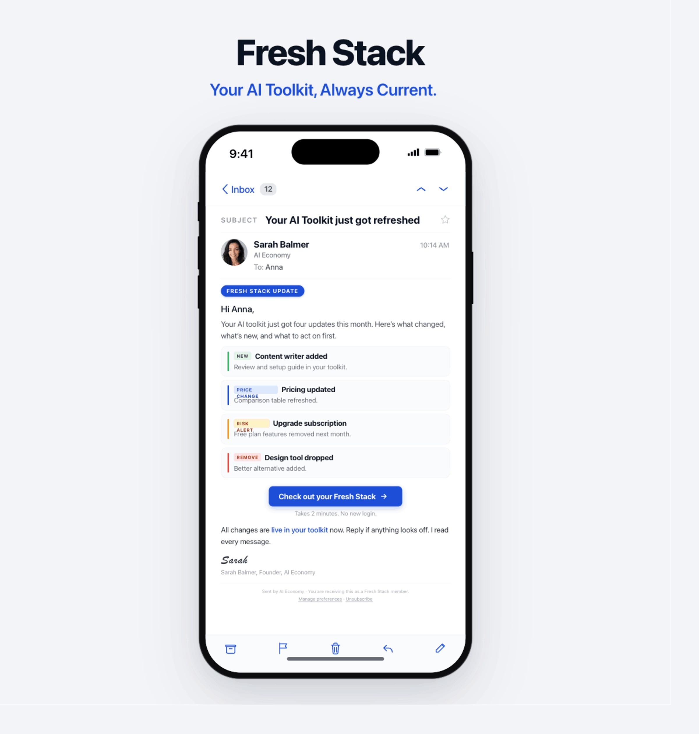 A monthly Fresh Stack email landing in your inbox with new tools, pricing changes and updates